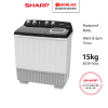 SHARP 15kg Semi Auto Washing Machine ESTP1516 | Normal / Gentle / Soak