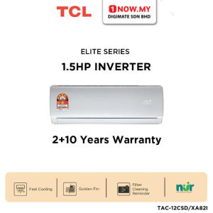 TCL 1.5HP Inverter Air Conditioner Elite Series TAC-12CSD/XA82I | 5 Star Energy Efficient