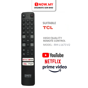 HUAYU TCL Replacement LCD/LED TV Remote Control RM-L1673 V2 | Netflix Youtube Prime Video