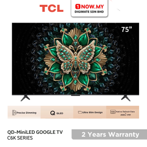 TCL 75" C6K Premium QD-MiniLED Google TV 75C6K | Ultra Slim