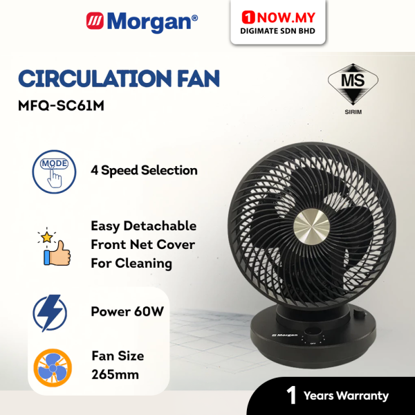 MORGAN 10.43" Table Circulation Fan MFQ-SC61M | Oscillation Tilting